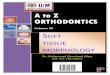 A to Z ORTHODONTICS - Dr. Mohammad Khursheed Alam · A to Z ORTHODONTICS . Volume: 05 . ... mm of the maxillary central incisors be uncovered by the upper lip at ... as is inadequate