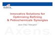 Innovative Solutions for Optimizing Refining ...libvolume2.xyz/.../chemicalfromc4compoundspresentation2.pdfInnovative Solutions for Optimizing Refining ... Delayed Coker HCK VDU 