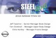 2016 NISSAN TITAN XD - Autosteel/media/Files/Autosteel/Great Designs in Steel...2016 NISSAN TITAN XD ... Chris Hartley – Manager Frame Design . The 2016 NISSAN TITAN XD. Nissan Line-up
