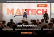 THE WORLD’S LARGEST INDEPENDENT MARKETING …€¦ · THE WORLD’S LARGEST INDEPENDENT MARKETING TECHNOLOGY CONFERENCE SERIES. ... b2b & b2c 70% B2B ... Conference Guide and/or