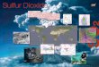 Atmospheric Sulfur Dioxide Poster - Earth Observing System · Sulfur Dioxide Space Administration ... 2 is a precursor to sulfuric acid, ... 2 can cause acid rain and affect the local