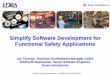 Simplify Software Development for Functional …e2e.ti.com/cfs-file/__key/communityserver-discussions-components...Simplify Software Development for Functional Safety Applications
