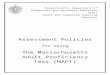 Policies for Using the MAPT - doe.mass  · Web viewAssessment Policies for Using the Massachusetts Adult Proficiency Test ... MAPT Practice Tests, and Computer Basics