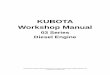 KUBOTA Workshop Manual - Fermer.Ru · KUBOTA Workshop Manual 03 Series Diesel Engine Reprinted from KUBOTA Workshop Manual, 92.4 mm Stroke Diesel Engine (English language only) …