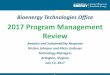 2017 Program Management Review - energy.gov Program Management Review . Analysis and Sustainability Response . ... • Integrating science generated by the program into the bioeconomy