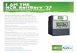 I AM THE NCR SelfServ 37 AM THE NCR SelfServ 37 Weatherized freestanding full-function ATM The only weatherized, freestanding full-function walk-up ATM on the market Designed to easily