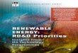 RENEWABLE ENERGY: RD D Priorities - International Energy … · important role in the energy mix ever since the industrialisati on of energy supply, some other renewable technologies