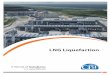 LNG Liquefaction - DigitalRefining · 2 Comprehensive Liquefaction Capabilities For more than 50 years, CB&I has been a leader in the design and construction of LNG facilities. Today