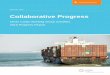 Collaborative Progress - BSR€¦ · use tools that meet both shipping customers’ and cargo carriers’ needs to reduce environmental impacts. Container carriers have been reporting
