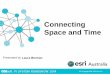 Connecting Space and Time - OSIsoftcdn.osisoft.com/corp/.../RS2014_Adelaide/PDF/...ConnectingSpaceAn… · Connecting Space and Time Laura Berman. ... Maximo Spatial Maximo Anywhere