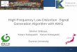 High-Frequency Low-Distortion Signal Generation …kobaweb/news/pdf/2015/ASICON...Research Objective Objective Low-distortion sine wave generation for ADC test DSP algorithm using