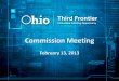 Click to add title - Ohio Development Services Agency 02132013... · 12:00 Ohio Third Frontier Marketing Todd Walker ... management team are the foundation of this ... Commission