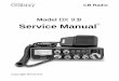 Model DX 919 Service Manual - CB Tricks · CB Radio Model DX 919 Service Manual ... CIRCUIT DESCRIPTION ... RF signal is fed into the mixer circuit of Q18/Q19 and then into the AM