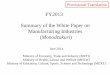 White Paper on Manufacturing Industries (Monodzukuri) … · Summary of the White Paper on Manufacturing Industries ... Technology, Specialized Upper ... Local production for local