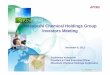 Mitsubishi Chemical Holdings Group Investors Meeting Chemical Holdings Group ... Mitsubishi Chemical Holdings Corporation ... Further reduce costs by leveraging new technologies