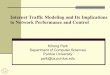 Internet Traffic Modeling and Its Implications to Network Performance ... · Internet Traffic Modeling and Its Implications to Network Performance and Control Kihong Park Department