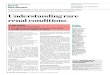 Understanding rare renal conditions - Nursing Times rare renal conditions. Nursing Times; 109, 51, 14–15. Rare renal conditions can lead to structural and functional problems in