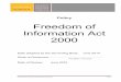 Freedom of Information Act - Meridian School, Royston of Information Act.pdf · The Freedom of Information Act 2000 ... days excluding school holidays for responding to the request