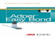 Adper Easy Bond - 3M€¦ · summarized in this booklet. ... Adper Easy Bond self-etch adhesive shares much of the same chemistry ... Digital images were made before