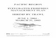 PACIFIC REGION INTEGRATED FISHERIES MANAGEMENT PLAN … · pacific region integrated fisheries management plan shrimp by trawl june 1, ... 9.1.3. develop biological ... (2500 756-7174