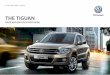 THE TIGUAN - Volkswagen UK steering, speed-sensitive Warning ‘lights on’ buzzer EFFICIENCY Battery regeneration (recuperation – energy recovery during braking) Multifunction