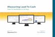 Measuring Lead To Cash - GoodData | The Leader in …info.gooddata.com/rs/gooddata/images/GoodData - Measuring Lead to... · Measuring Lead to Cash: Data To Dashboard In 30 Days 7