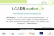 reviewers” - User Guide -icta.uab.cat/Ecotech/sudoe/symposium/Workshop_LCADB...reviewers” - User Guide - Toulouse, June 5th 2013 ECOTECH-SUDOE Project INDEX 1. Project LCADB.Sudoe