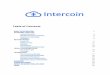Table of Contents - intercoin.org · WHAT IS INTERCOIN? I n tercoi n i s t h e n e xt s t e p i n t h e e vol u t i o n of m on e y . I t e n a b l e s c om m u n i t i e s 