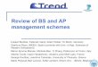 Review of BS and AP management schemes - fp7-trend.eu · Review of BS and AP management schemes Łukasz ... Ivaylo Haratcherev, Alcatel-Lucent Bell ... No need to increase the cell