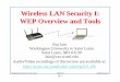 Wireless LAN Security I: WEP Overview and Toolsjain/cse571-09/ftp/l_19wls.pdf · Wireless LAN Security I: WEP Overview and Tools ... UNIX Named as a pun on MULTICS operating system