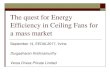The quest for Energy Efficiency in Ceiling Fans for a …eedal2017.uci.edu/wp-content/uploads/Thursday-15-Krishnamurthy...The quest for Energy Efficiency in Ceiling Fans for a mass