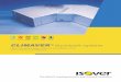 CLIMAVER ductwork system - Isover · The CLIMAVER®pre-insulated ductwork system solution enables ... and engineering concepts as laid out in DW144- Specification for Sheet Metal