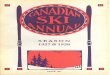 SEASON - Canadian Ski Museum · SPORTING FOOTWEAR CATALOGUE JOHN PALMER CO ... Skiers are headed for the new season and their ... PETERBOROUGH CANOE CO., LIMITED PETERBOROUGH CANADA