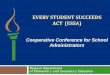 Every student succeeds act (ESSA) · EVERY STUDENT SUCCEEDS ACT (ESSA) ... Cooperative Conference for School Administrators . ... District • Other Assessments