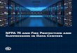 NFPA 75 and Fire Protection and Suppression in Data …€¦ · NFPA 75 and Fire Protection and Suppression in Data Centers ... (IDC), the total number of ... operated by Colt Technology