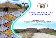 THE ROAD TO TRANSITION - Thardeep · THE ROAD TO TRANSITION. ... with Social Welfare department (GoS) under ... Around the same time, the Sindh Government, 