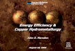 Energy Efficiency & Copper Hydrometallurgy Energy Hydromet 2008 rev5.pdf ·  Energy Efficiency & Copper Hydrometallurgy John O. Marsden August 18, 2008
