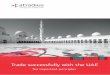 Trade successfully with the UAE - Atradius · Trade successfully with the UAE ... Protect your intellectual property ... If a trade dispute arises between you and