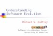 [PPT]Understanding Software Evolution - University of …plg.uwaterloo.ca/~migod/papers/2000/evolution.ppt · Web viewUnderstanding Software Evolution Michael W. Godfrey Software