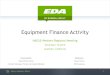 Equipment Finance Activity - members.naelb.org Library/EDA Equipme… · EDA by RANDALL-REILLY 1 Equipment Finance Activity NAELB Western Regional Meeting ... WEST AK 2,519 3,046