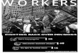 WORKERS - cpbml.org.uk July... · are expected to be sacked as part of the ... nations in the West. One of the last remaining jewels from the days of the Soviet Union, cradle-to-grave