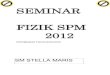D F - X C Vi P Click to buy NOW! SM STELLA MARIS SEMINAR FIZIK … · FIZIK SPM 2012 ... 8. Essay in Part B and Part C is usually ONE form 4 and ONE form 5. ... Hidrometer itu dikeluarkan