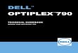 DELL TM„¢ OPTIPLEX™ 790 TECHNICAL GUIDEBOOK - V 1.6 3 FRONT VIEW 1 Power Button, Power Light 6 Optical Drive (optional) 2 Optical Drive Bay (optional) 7 Optical Drive Eject Button