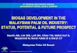 BIOGAS DEVELOPMENT IN THE MALAYSIAN PALM OIL … 01 06 biogas3.pdf · biogas development in the malaysian palm oil industry: status, potential & future prospect nasrin ab, ... kiln