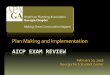 AICP EXAM REVIEW - Georgia Planning Association · AICP EXAM REVIEW February 20, ... • Variances and hardships ... Map is presumed to be static Flexible on use/ inflexible on