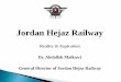 Jordan Hejaz Railway - UNECE Bin Al-Hussein . The rail line is narrow gauge (1050 mm) excel load (10.5 tons) with total long (1303) km 