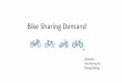 Bike Sharing Demand - Oregon State Universityclasses.engr.oregonstate.edu/eecs/fall2014/cs534/presentations/19.pdf · . Evaluation • The solution of testing set is hidden • Evaluation