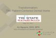 Transformation: The Patient-Centered Dental Home Tristate OH Summit... · Transformation: The Patient-Centered Dental Home May 13, 2017 ... Denver, CO Dental Established ... Pediatric