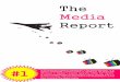The Media Report 2013 Issue 1 - Ornicowebsite.ornico.co.za/wp-content/uploads/2013/11/The-Media-Report... · The Media Online and Ornico bring you The Media Report ... media landscape