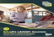 Educ8’s LEAD21 Courses · Educ8’s LEAD21 Courses ... leadership behaviour by adapting your leadership style in different situations with ... 4 day workshop & presentation